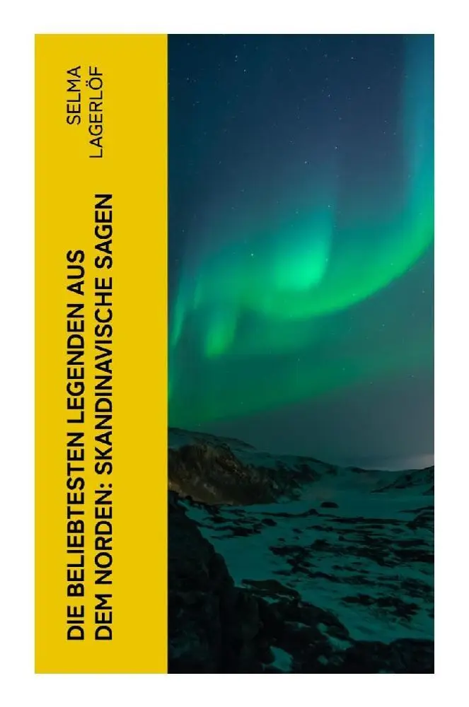 Cover: 9788027363773 | Die beliebtesten Legenden aus dem Norden: Skandinavische Sagen | Buch
