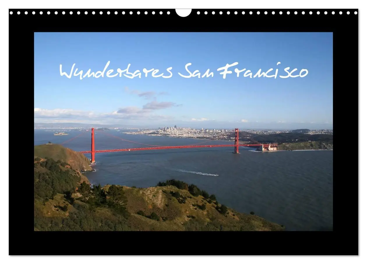 Cover: 9783516153873 | Wunderbares San Francisco (Wandkalender 2026 DIN A3 quer), CALVENDO...