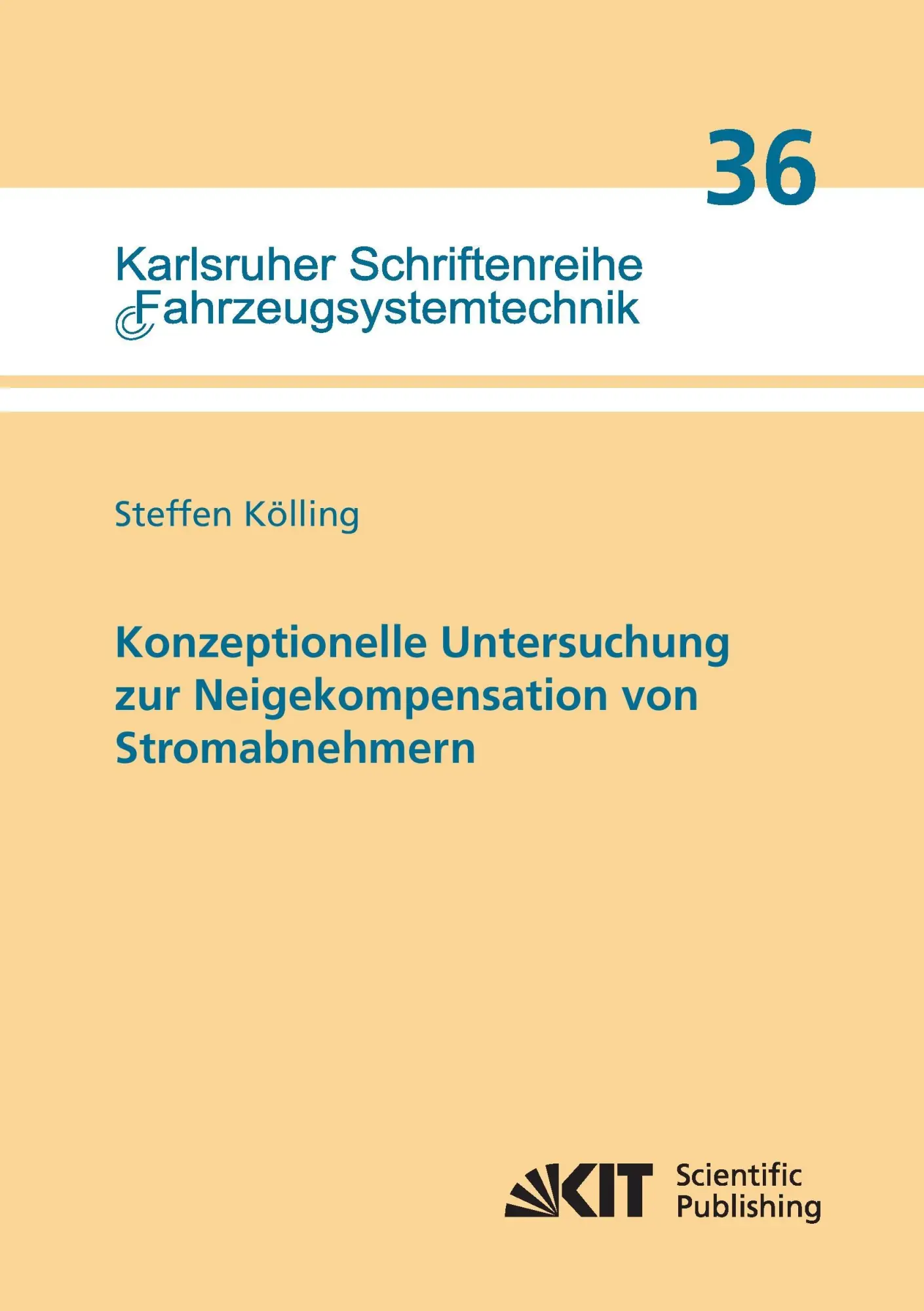Cover: 9783731503873 | Konzeptionelle Untersuchung zur Neigekompensation von Stromabnehmern