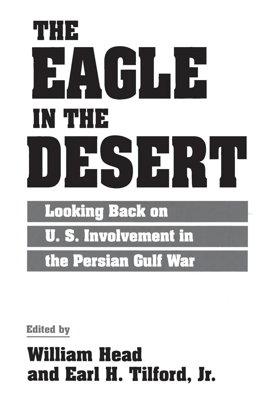 Cover: 9780275953973 | The Eagle in the Desert | William Head (u. a.) | Taschenbuch | 1996