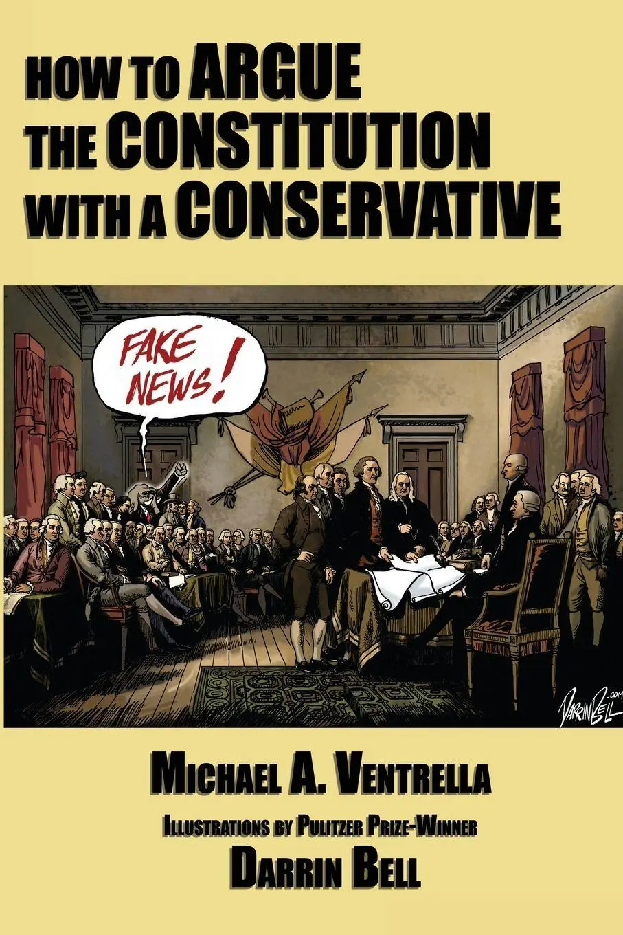Cover: 9781515423973 | How to Argue the Constitution with a Conservative | Ventrella | Buch
