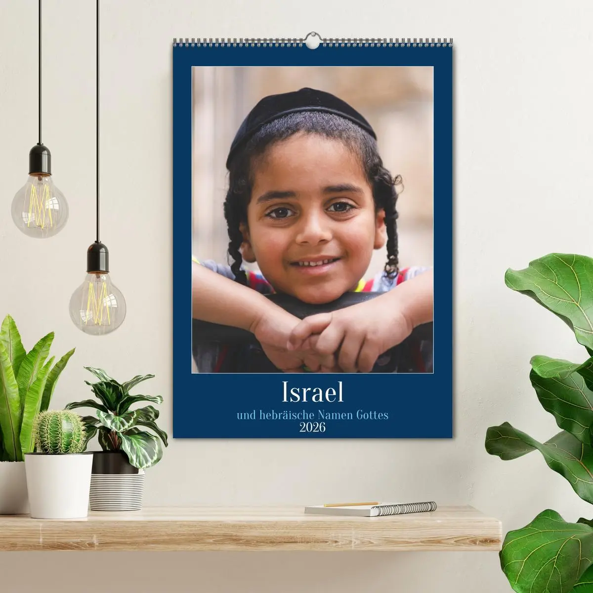 Bild: 9783516344073 | Israel und hebräische Namen Gottes (Wandkalender 2026 DIN A2 hoch),...