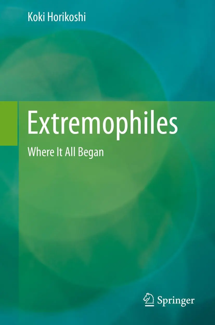 Cover: 9784431554073 | Extremophiles | Where It All Began | Koki Horikoshi | Buch | xx | 2016