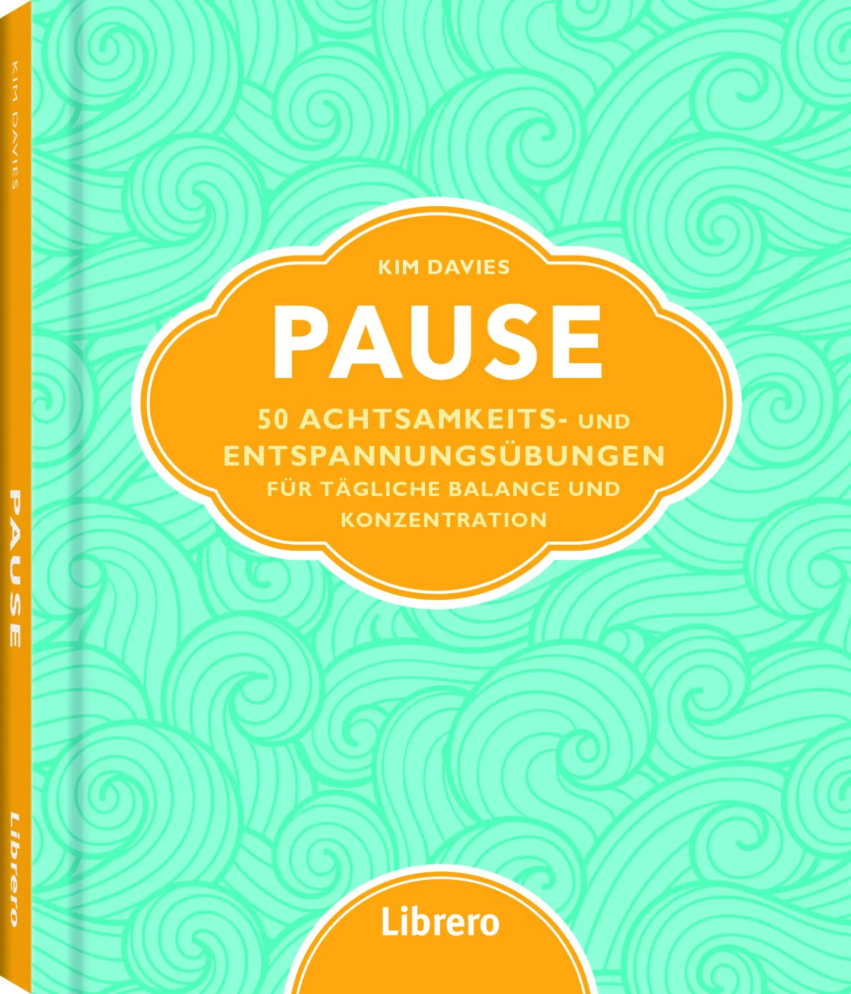 Cover: 9789463594073 | Pause | Kim Davies | Buch | 160 S. | Deutsch | 2020 | Librero b.v.