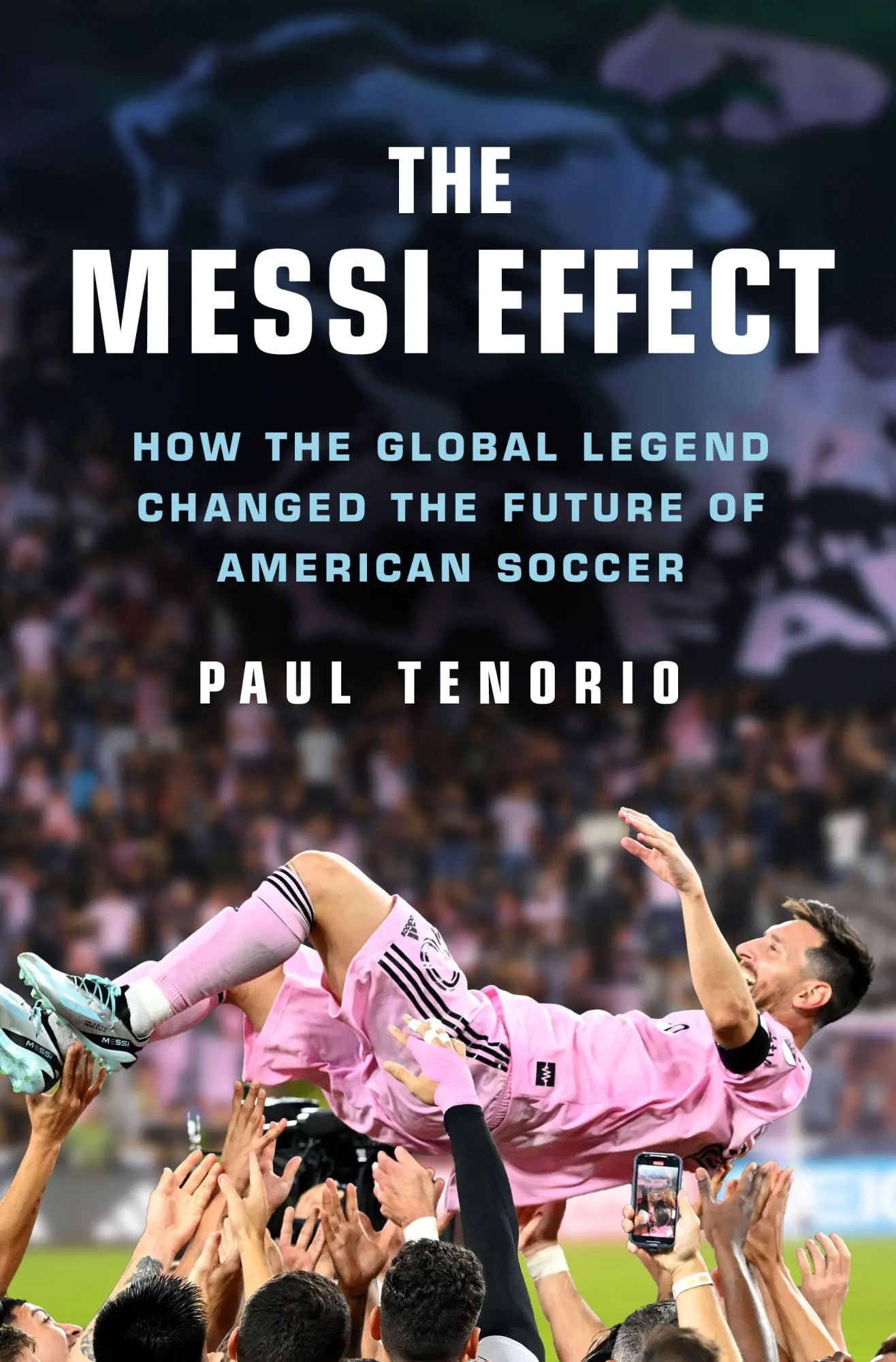 Cover: 9781250364173 | The Messi Effect | Paul Tenorio | Buch | Gebunden | Englisch | 2026