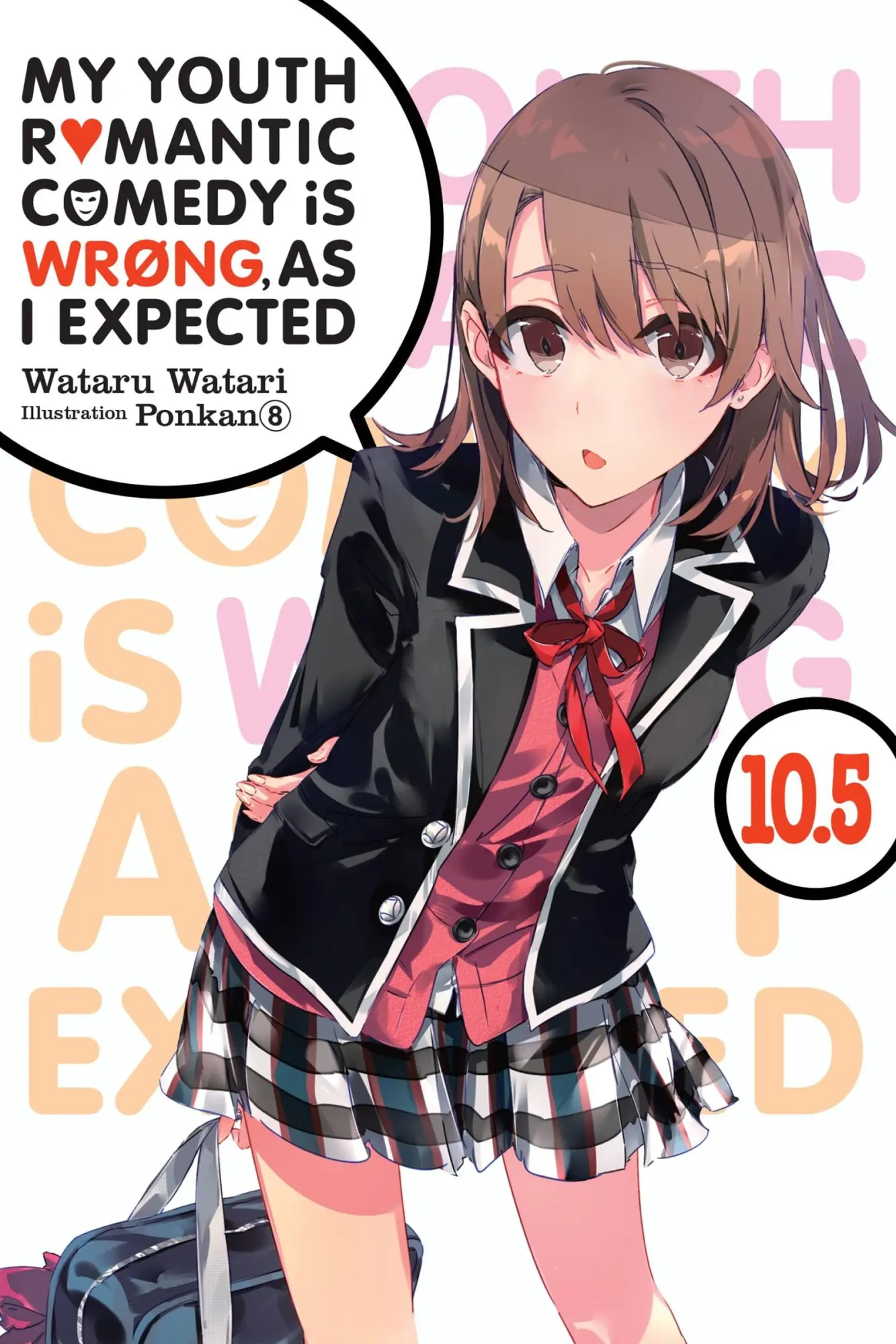 Cover: 9781975384173 | My Youth Romantic Comedy Is Wrong, as I Expected, Vol. 10.5 (Light...