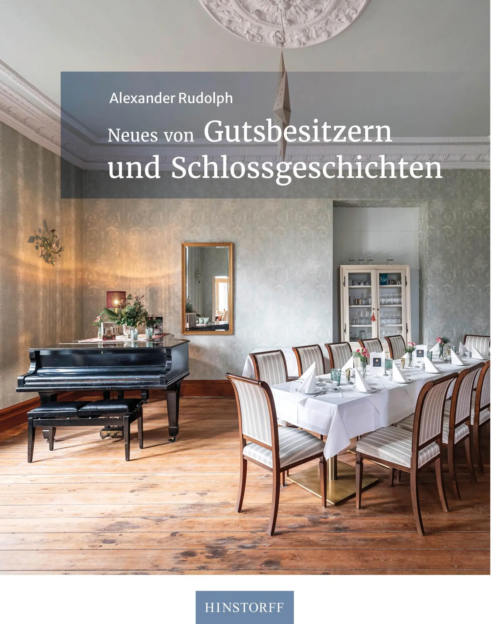 Cover: 9783356024173 | Neues von Gutsbesitzern und Schlossgeschichten | Alexander Rudolph