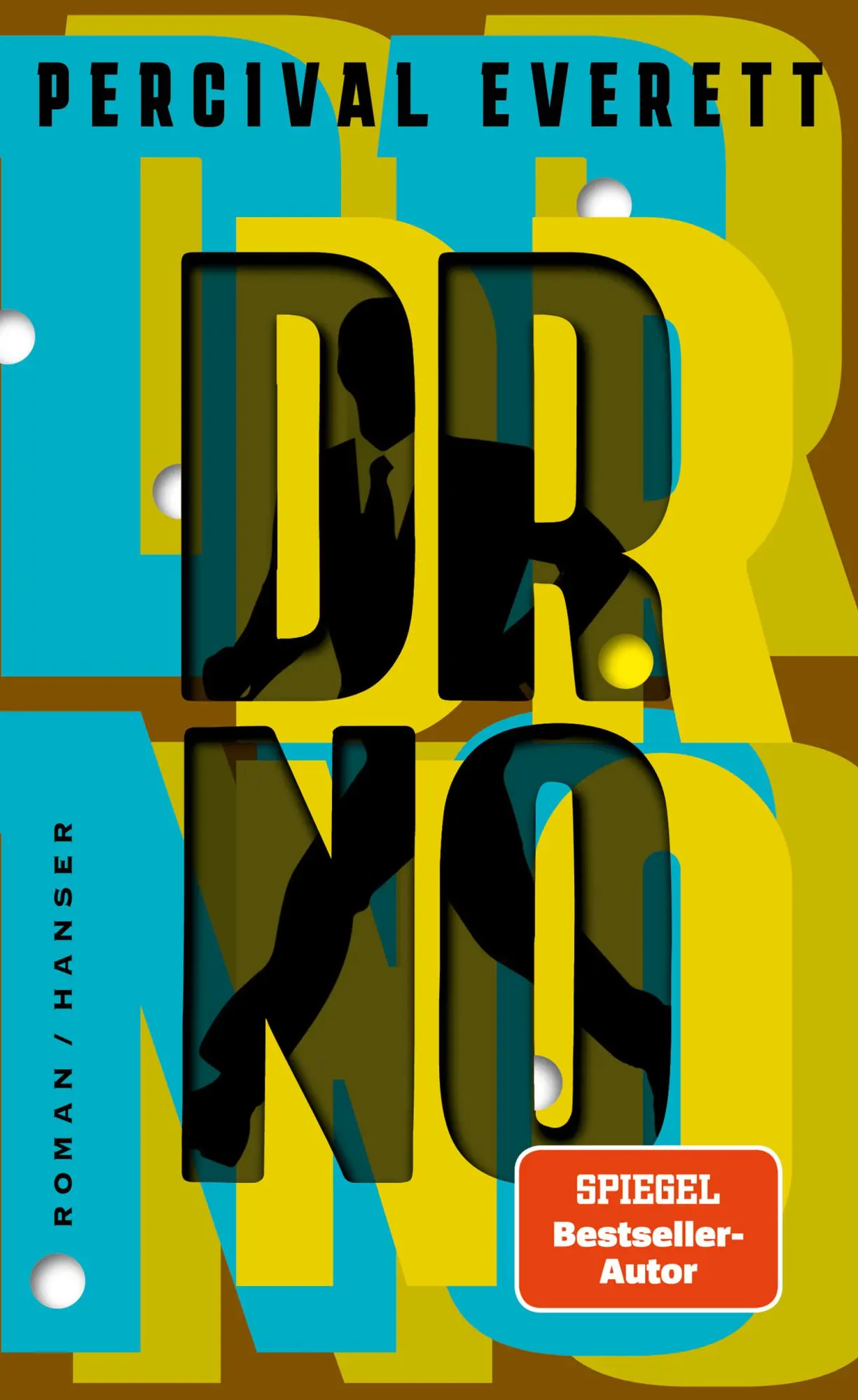 Cover: 9783446284173 | Dr. No | Roman | Percival Everett | Buch | 320 S. | Deutsch | 2025