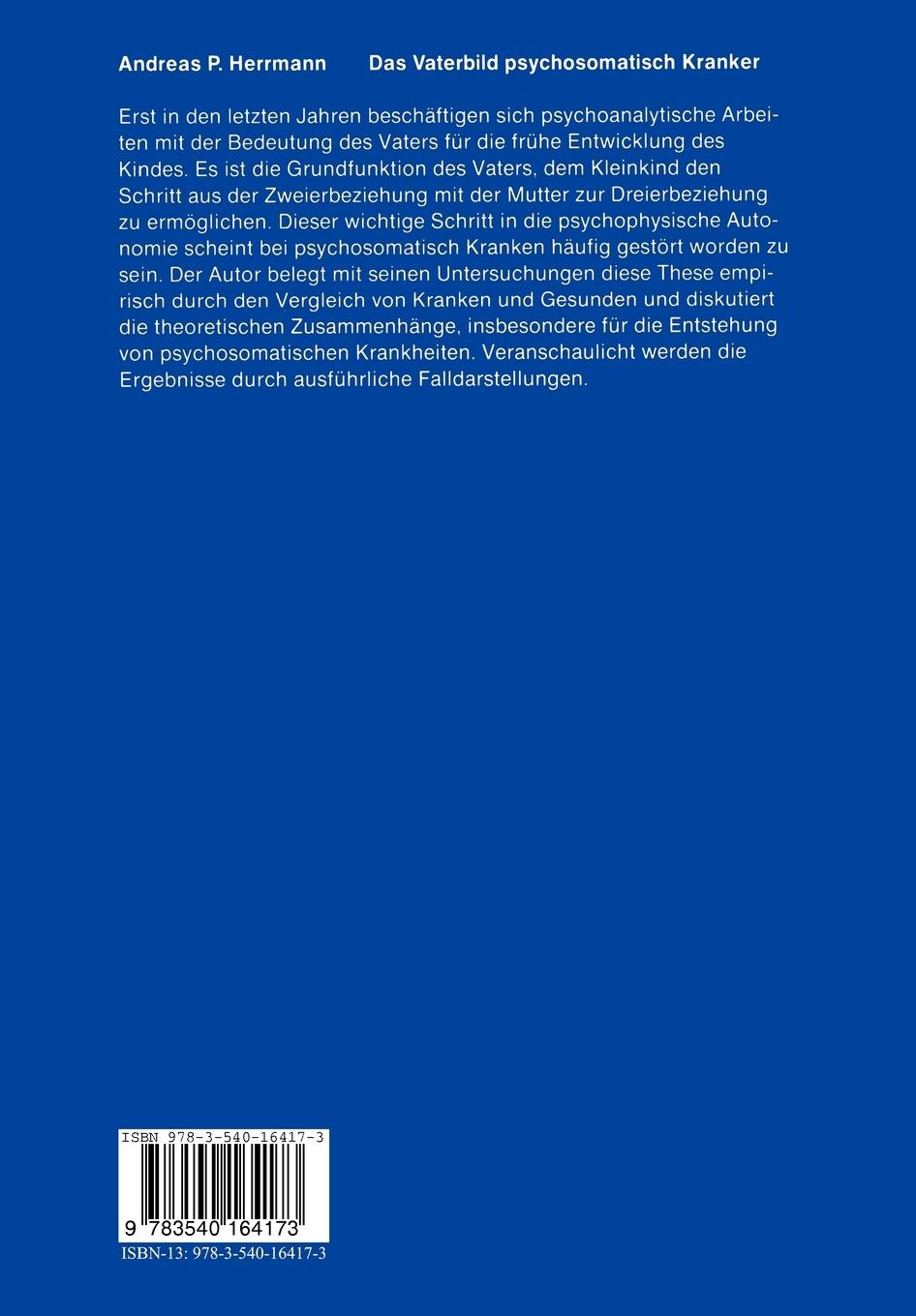 Rückseite: 9783540164173 | Das Vaterbild psychosomatisch Kranker | Andreas P. Herrmann | Buch | x