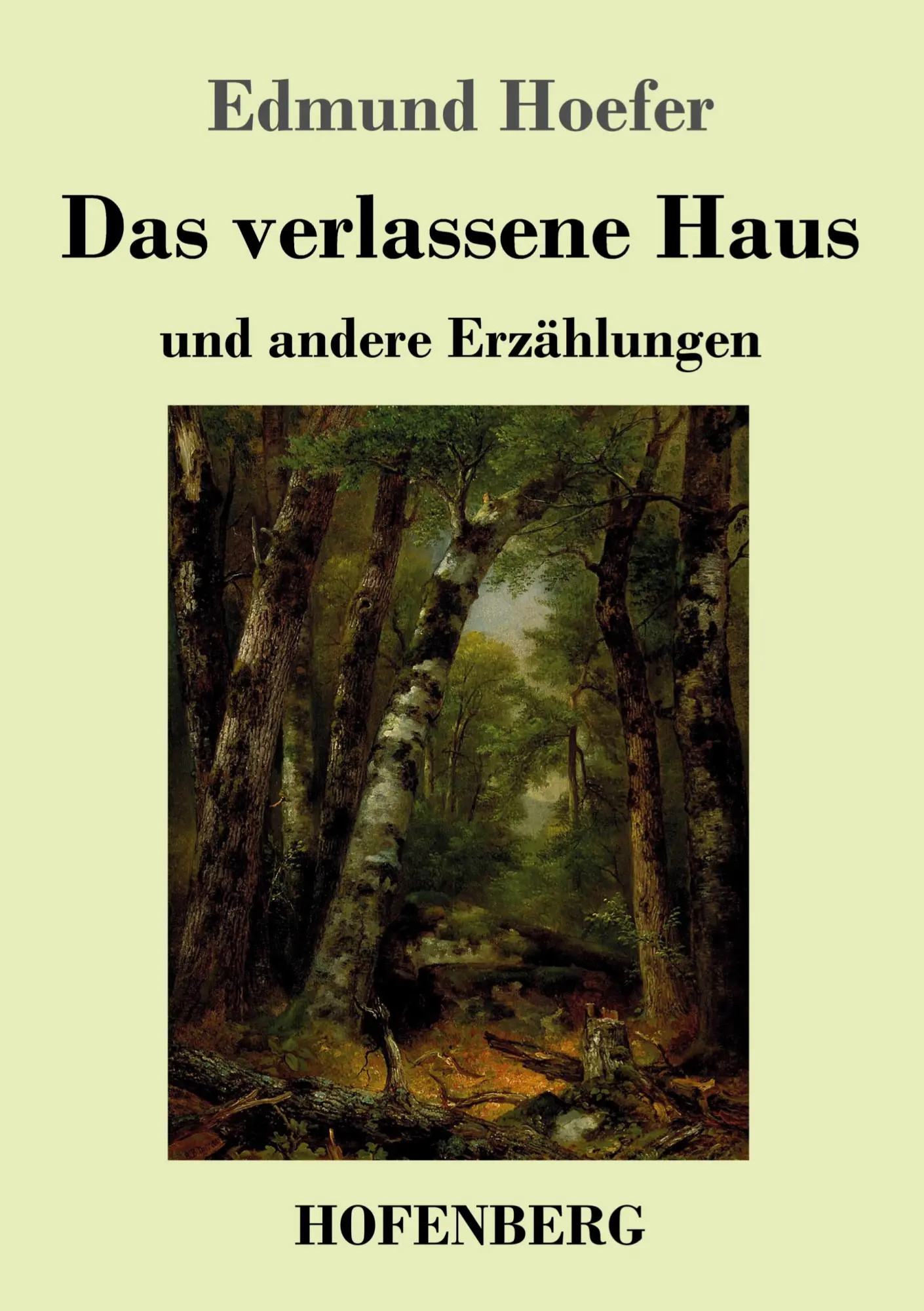 Cover: 9783743734173 | Das verlassene Haus | und andere Erzählungen | Edmund Hoefer | Buch