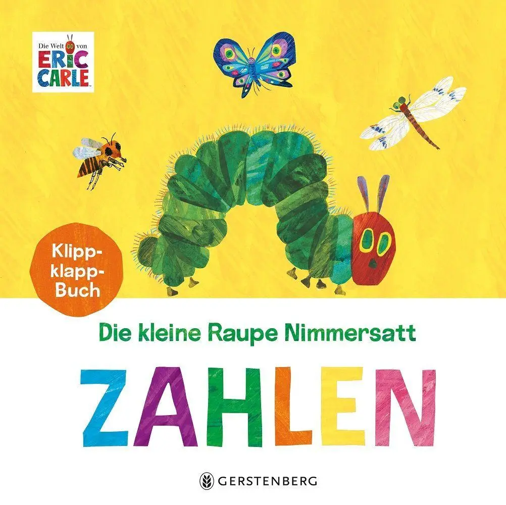 Cover: 9783836964173 | Die kleine Raupe Nimmersatt - Zahlen | Klippklapp-Buch | Eric Carle