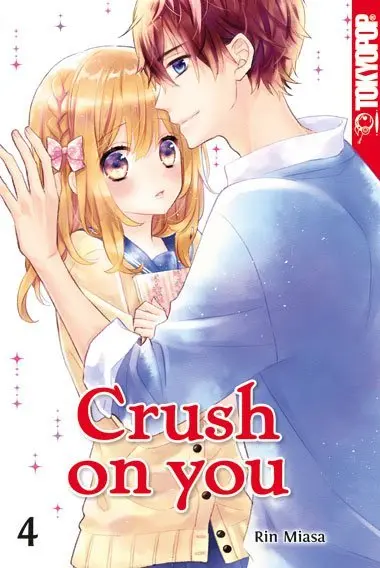 Cover: 9783842044173 | Crush on you. Bd.4 | Rin Miasa | Taschenbuch | 164 S. | Deutsch | 2019