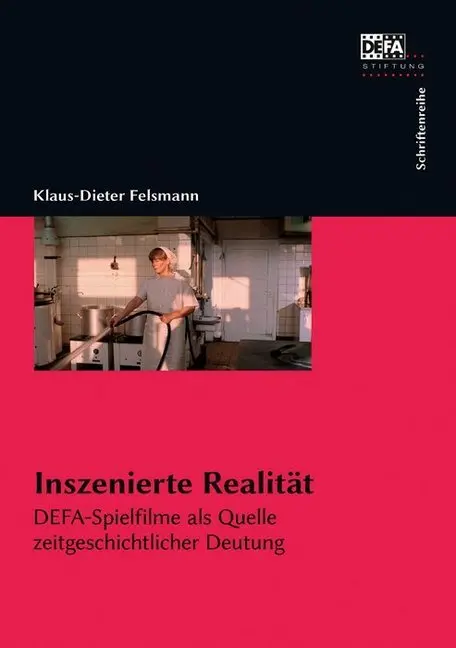 Cover: 9783865054173 | Inszenierte Realität, m. 1 DVD | Klaus-Dieter Felsmann | Taschenbuch