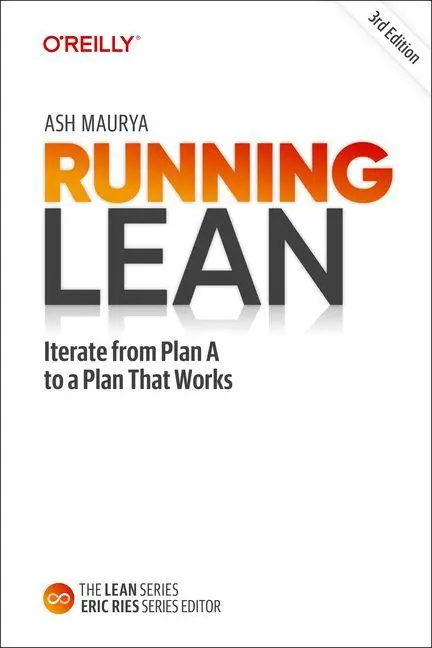 Cover: 9798341664173 | Running Lean | Iterate from Plan A to a Plan That Works | Ash Maurya
