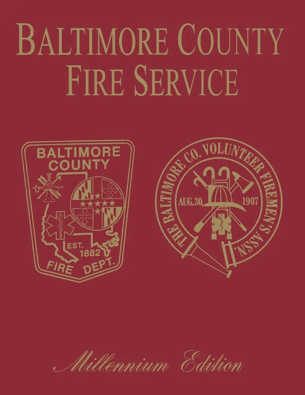 Cover: 9781681624273 | Baltimore Co, MD Fire | Millenium Edition | Turner Publishing | Buch