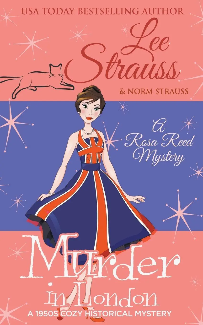 Cover: 9781774094273 | Murder in London | Lee Strauss | Taschenbuch | A Rosa Reed Mystery