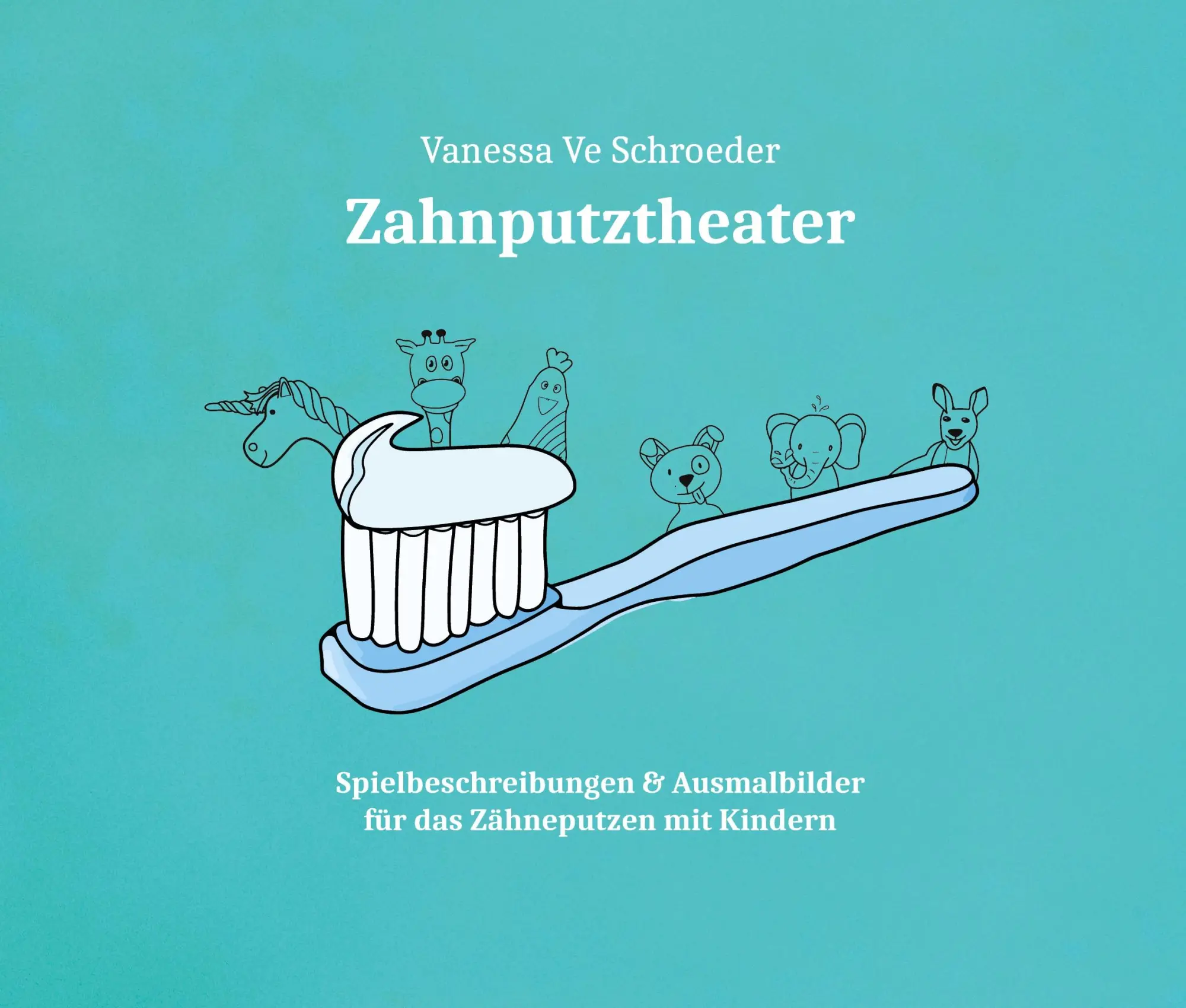 Cover: 9783384284273 | Zahnputztheater | Vanessa Schroeder | Taschenbuch | 44 S. | Deutsch