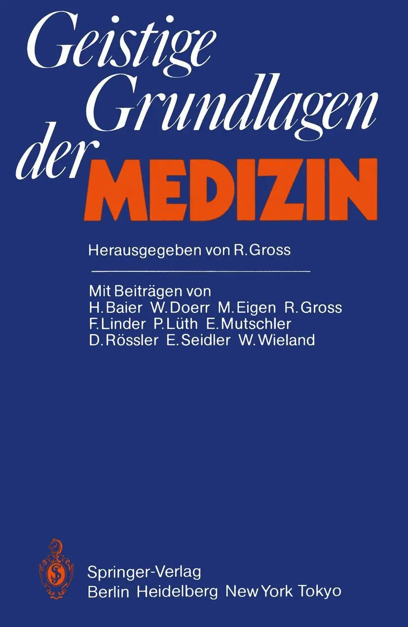 Cover: 9783540154273 | Geistige Grundlagen der Medizin | Rudolph Gross | Taschenbuch | xii