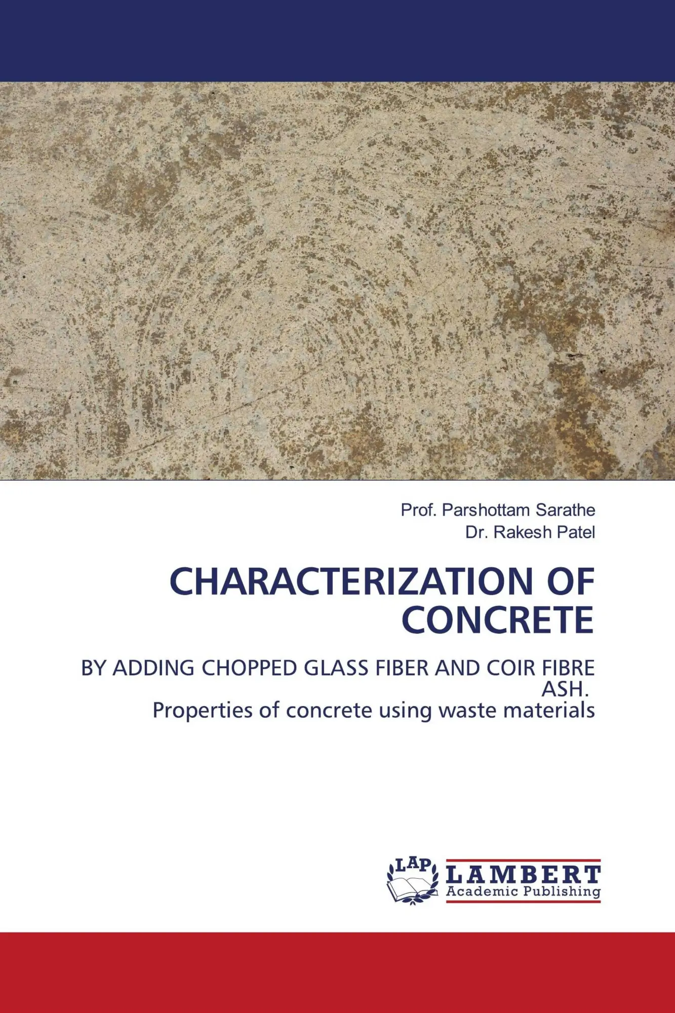 CHARACTERIZATION OF CONCRETE