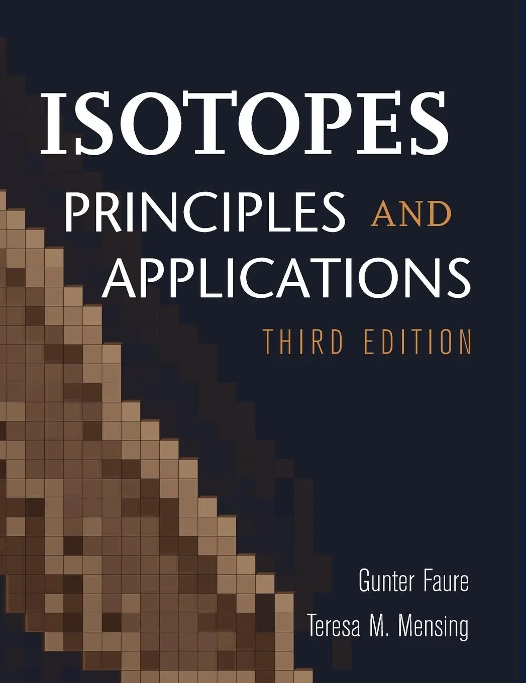 Cover: 9780471384373 | Isotopes | Principles and Applications | Gunter Faure (u. a.) | Buch
