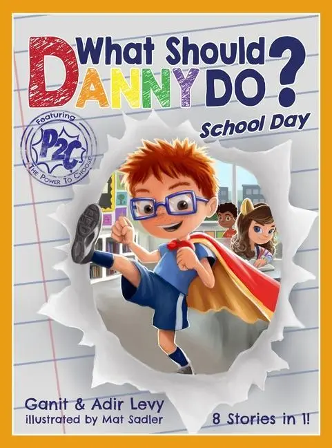 Cover: 9780692914373 | What Should Danny Do? School Day | Adir Levy (u. a.) | Buch | Gebunden