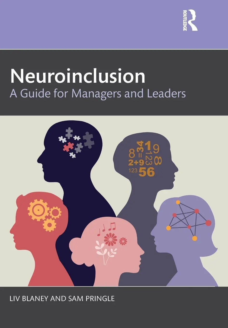 Cover: 9781041074373 | Neuroinclusion | A Guide for Managers and Leaders | Liv Blaney (u. a.)