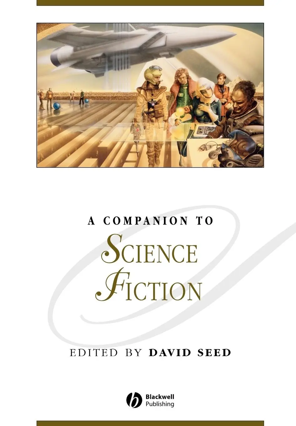 Cover: 9781405184373 | A Companion to Science Fiction | David Seed | Taschenbuch | 632 S.