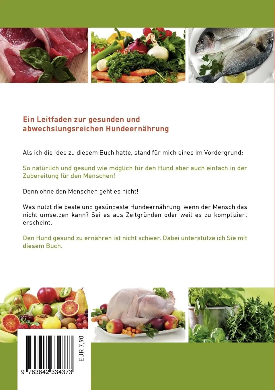 Rückseite: 9783842334373 | Gesundes Futter, glücklicher Hund | Elisabeth Weniger | Taschenbuch