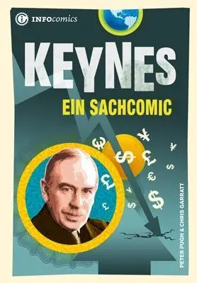 Cover: 9783935254373 | Keynes | Ein Sachcomic | Peter Pugh | Taschenbuch | Infocomics | 2012