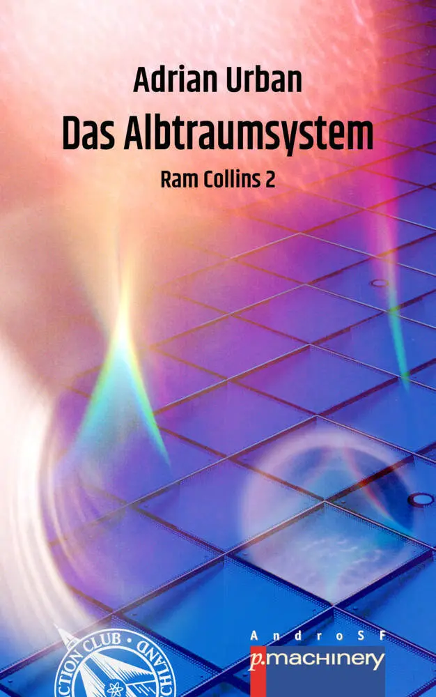 Cover: 9783957654373 | DAS ALBTRAUMSYSTEM | Ram Collins 2 | Adrian Urban | Taschenbuch | 2025