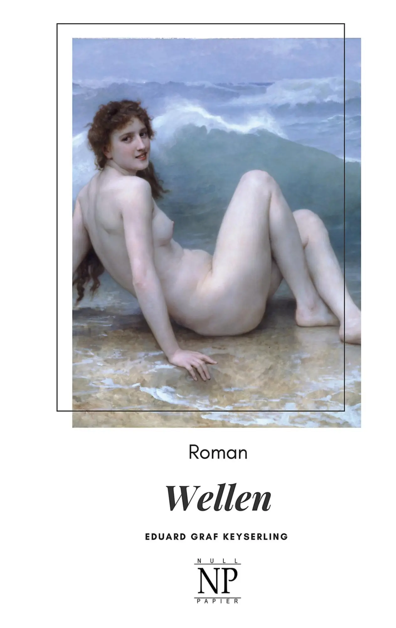 Cover: 9783962814373 | Wellen | Roman | Eduard Von Keyserling | Taschenbuch | 160 S. | 2024
