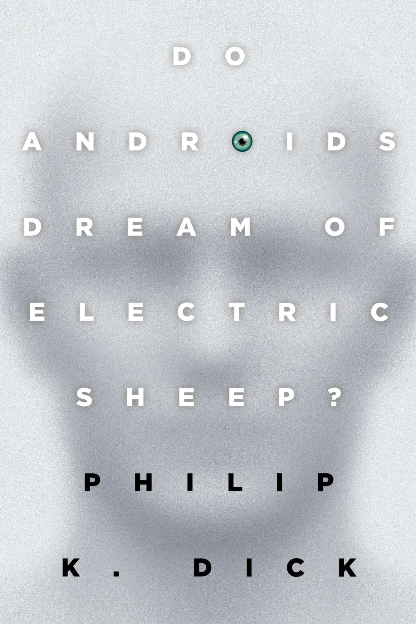 Cover: 9780345404473 | Do Androids Dream of Electric Sheep? | Philip K. Dick | Taschenbuch