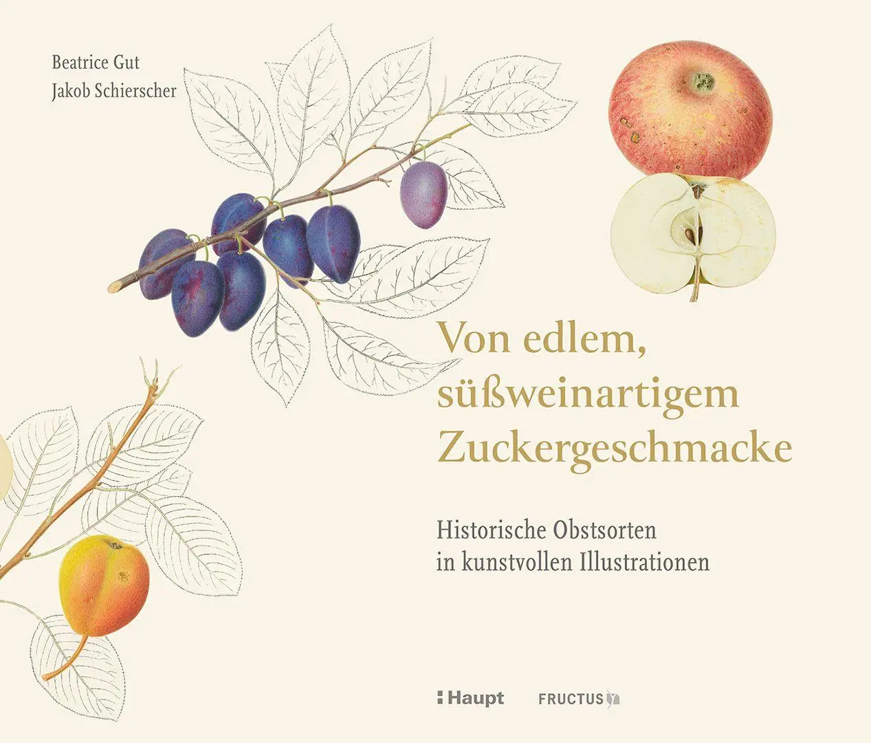 Cover: 9783258084473 | Von edlem, süßweinartigem Zuckergeschmacke | Beatrice Gut (u. a.)