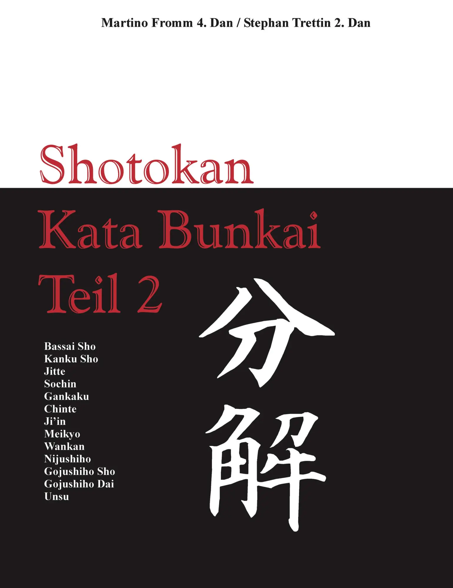 Cover: 9783833414473 | Kata Bunkai | Anwendung der Shotokan Kata Teil 2 | Martino Fromm