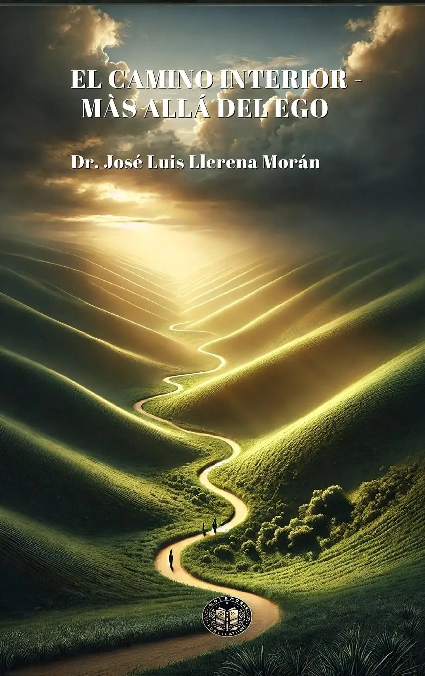 Cover: 9789090394473 | El Camino Interior - Más Allá del Ego | José Luis Llerena Morán | Buch
