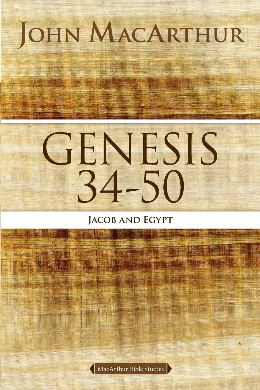 Cover: 9780718034573 | Genesis 34 to 50 | Jacob and Egypt | John F. Macarthur | Taschenbuch