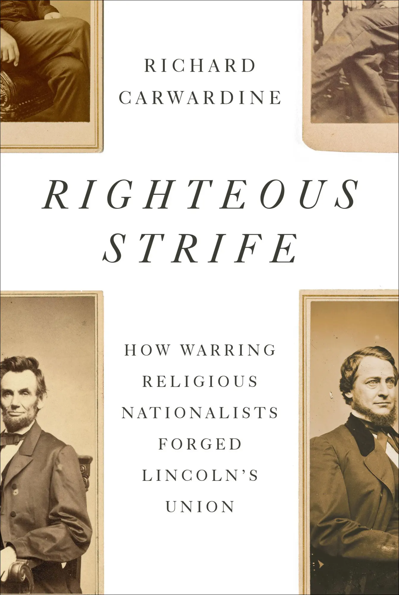 Cover: 9781400044573 | Righteous Strife | Richard Carwardine | Buch | Englisch | 2025