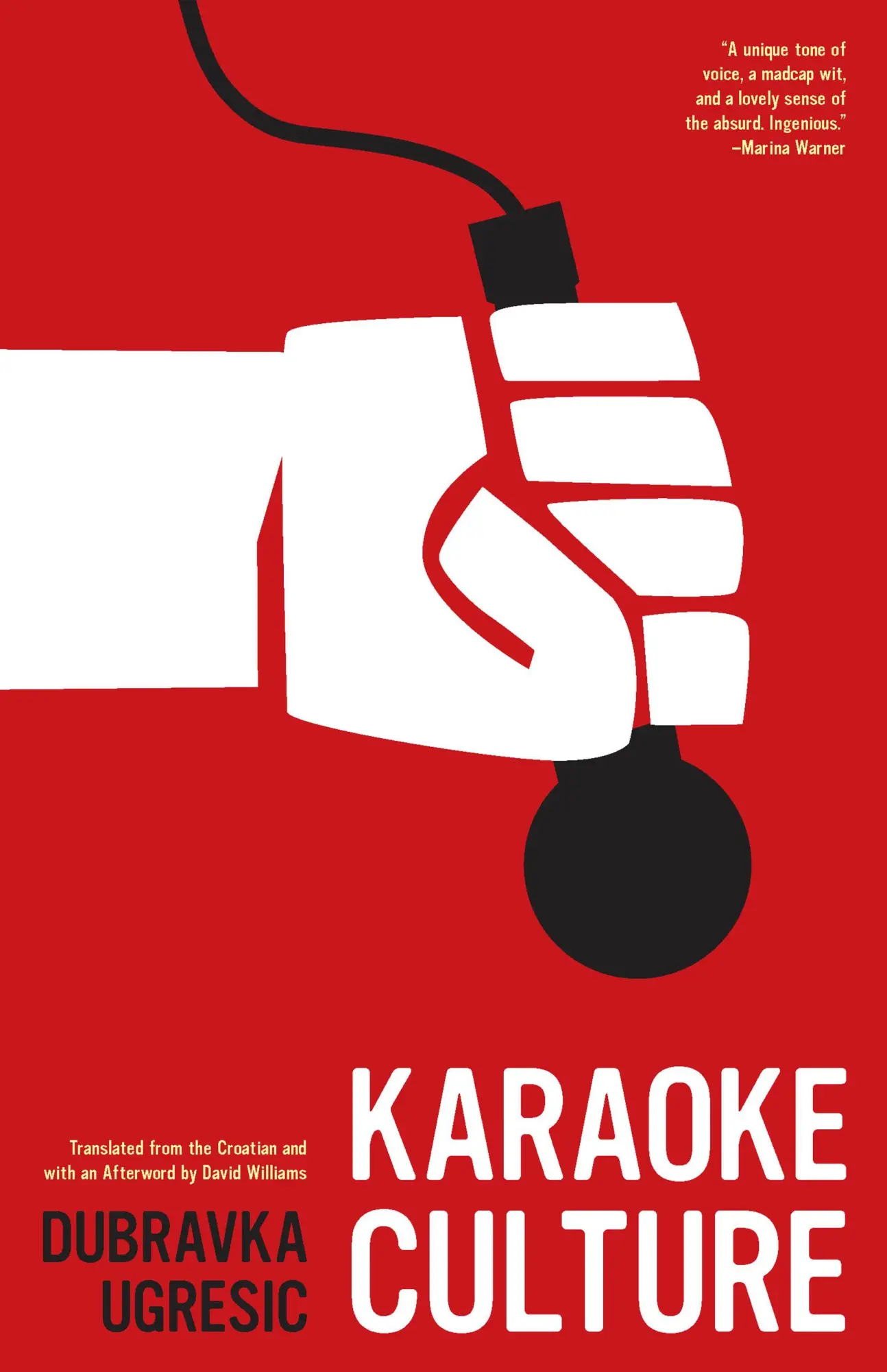 Cover: 9781934824573 | Karaoke Culture | Dubravka Ugresic | Taschenbuch | Englisch | 2011