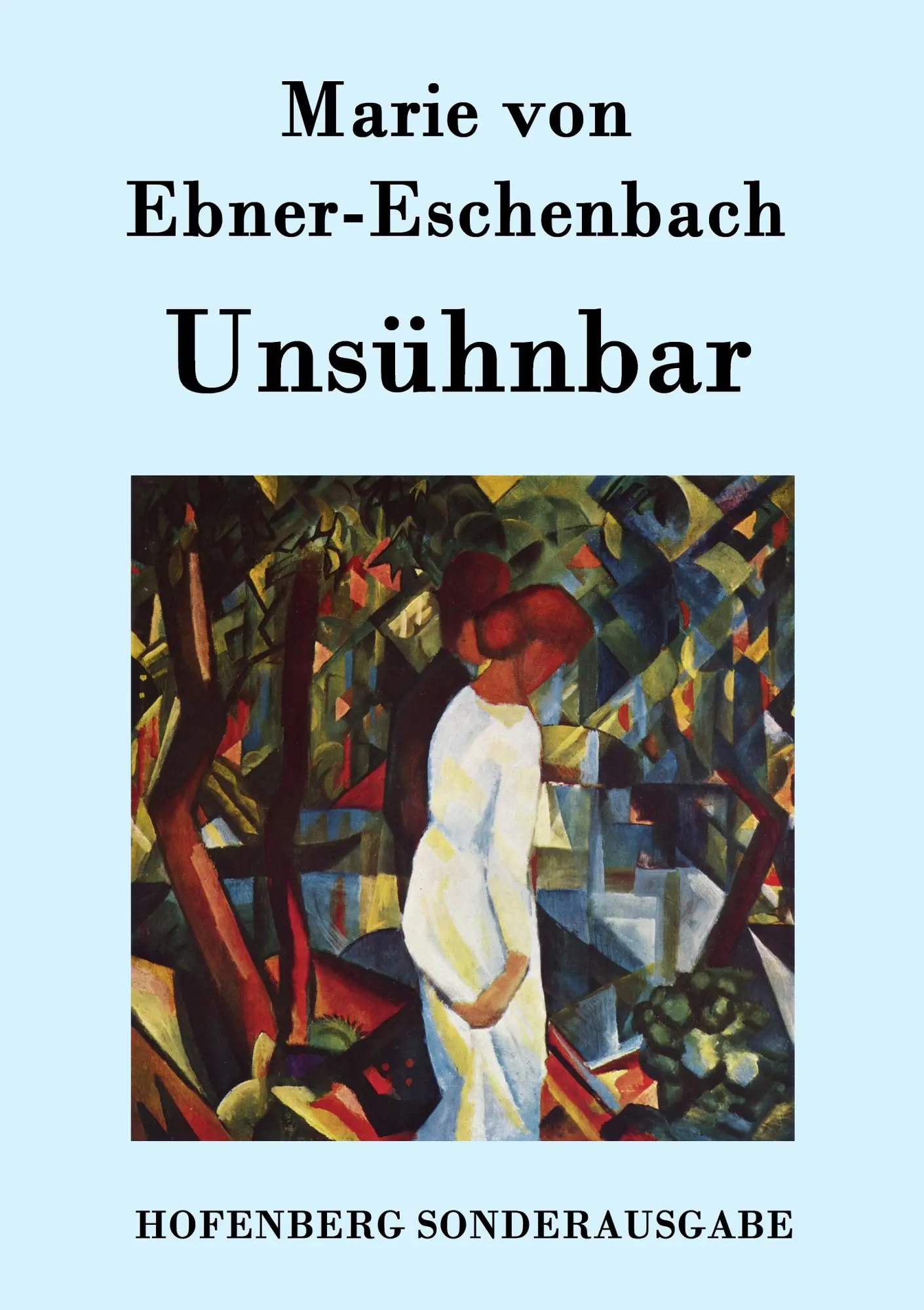 Cover: 9783843094573 | Unsühnbar | Marie von Ebner-Eschenbach | Taschenbuch | 168 S. | 2015