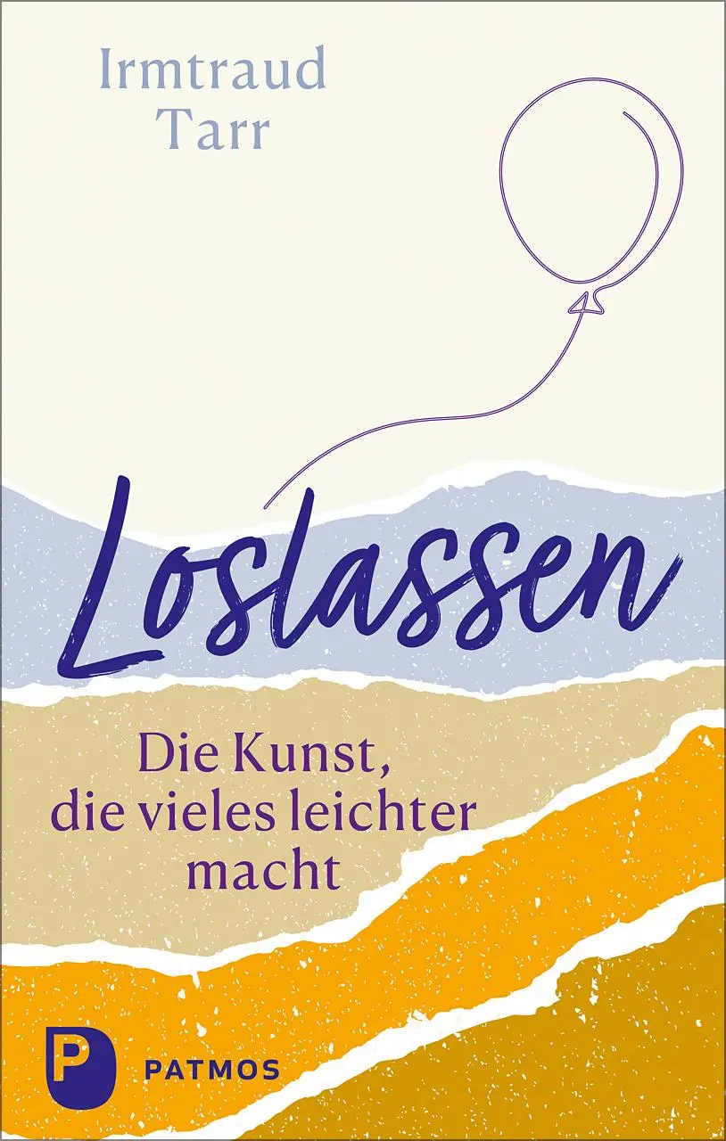 Cover: 9783843614573 | Loslassen - die Kunst, die vieles leichter macht | Irmtraud Tarr