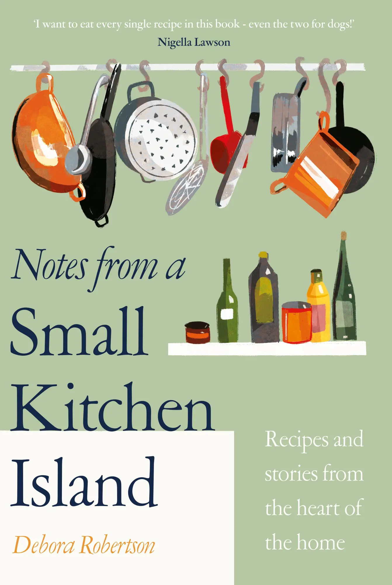 Cover: 9780241504673 | Notes from a Small Kitchen Island | Debora Robertson | Buch | Gebunden