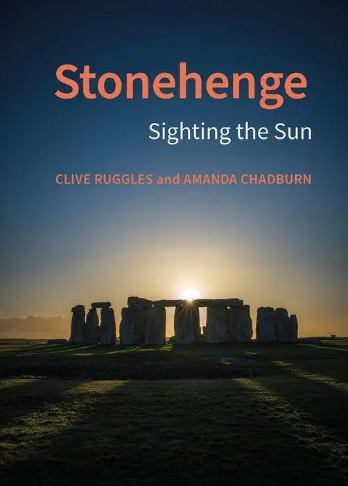 Cover: 9781802074673 | Stonehenge – Sighting the Sun | Clive Ruggles (u. a.) | Englisch
