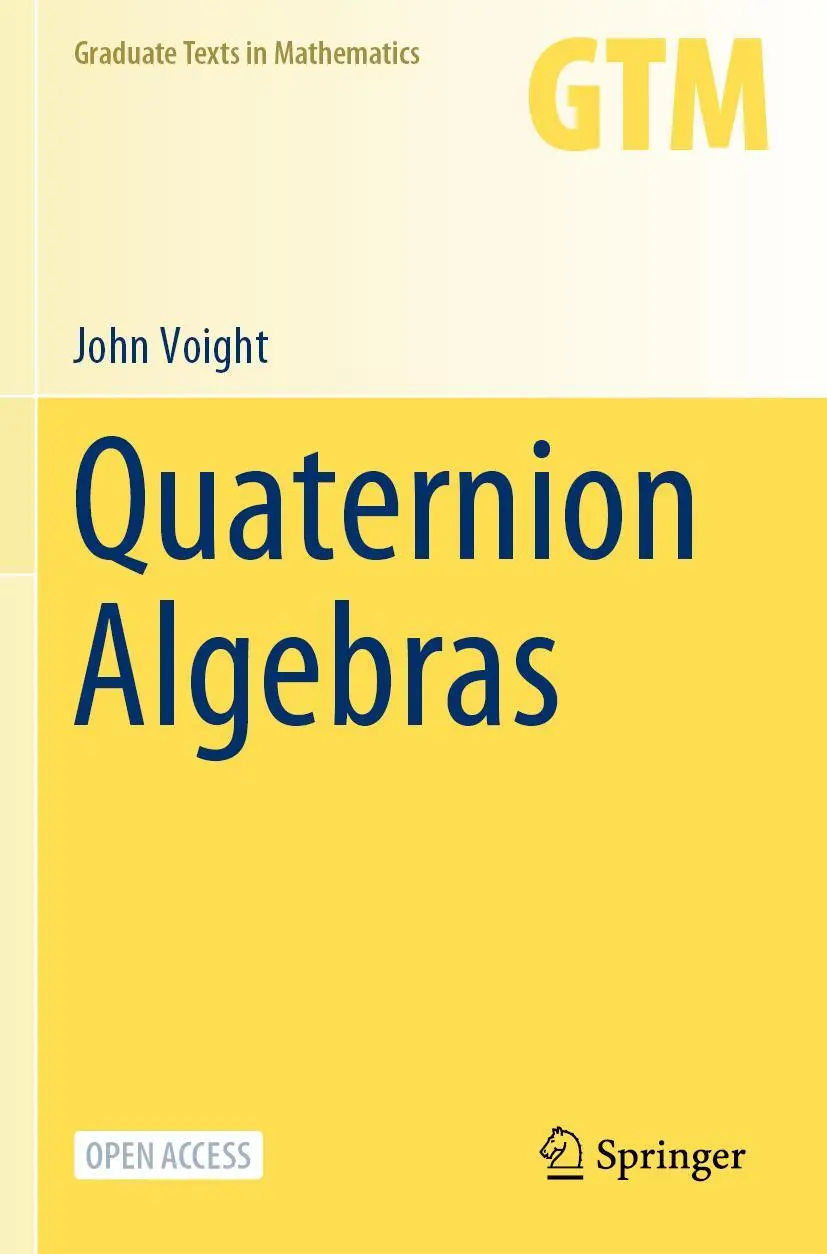 Cover: 9783030574673 | Quaternion Algebras | John Voight | Taschenbuch | xxiii | Englisch