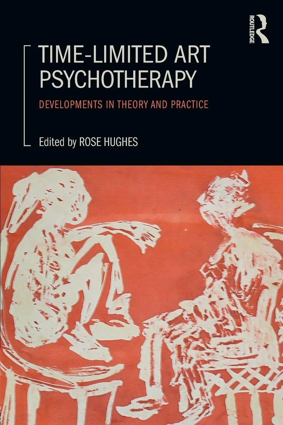 Cover: 9780415834773 | Time-Limited Art Psychotherapy | Developments in Theory and Practice