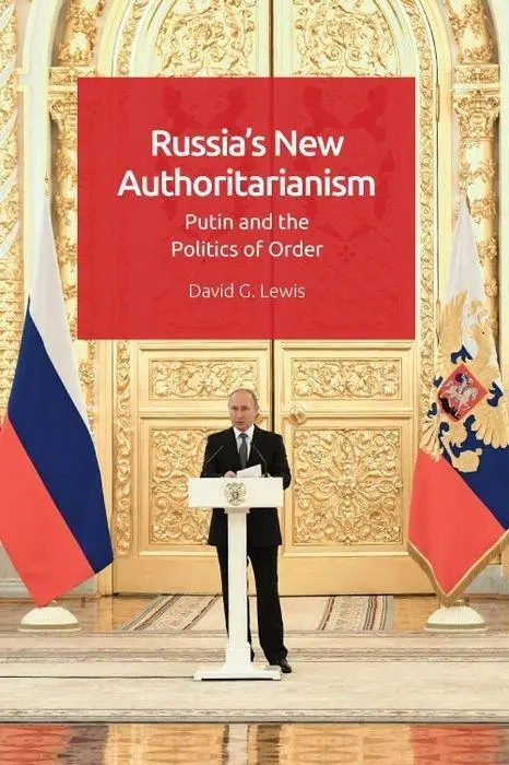 Cover: 9781474454773 | Russia's New Authoritarianism | Putin and the Politics of Order | Buch