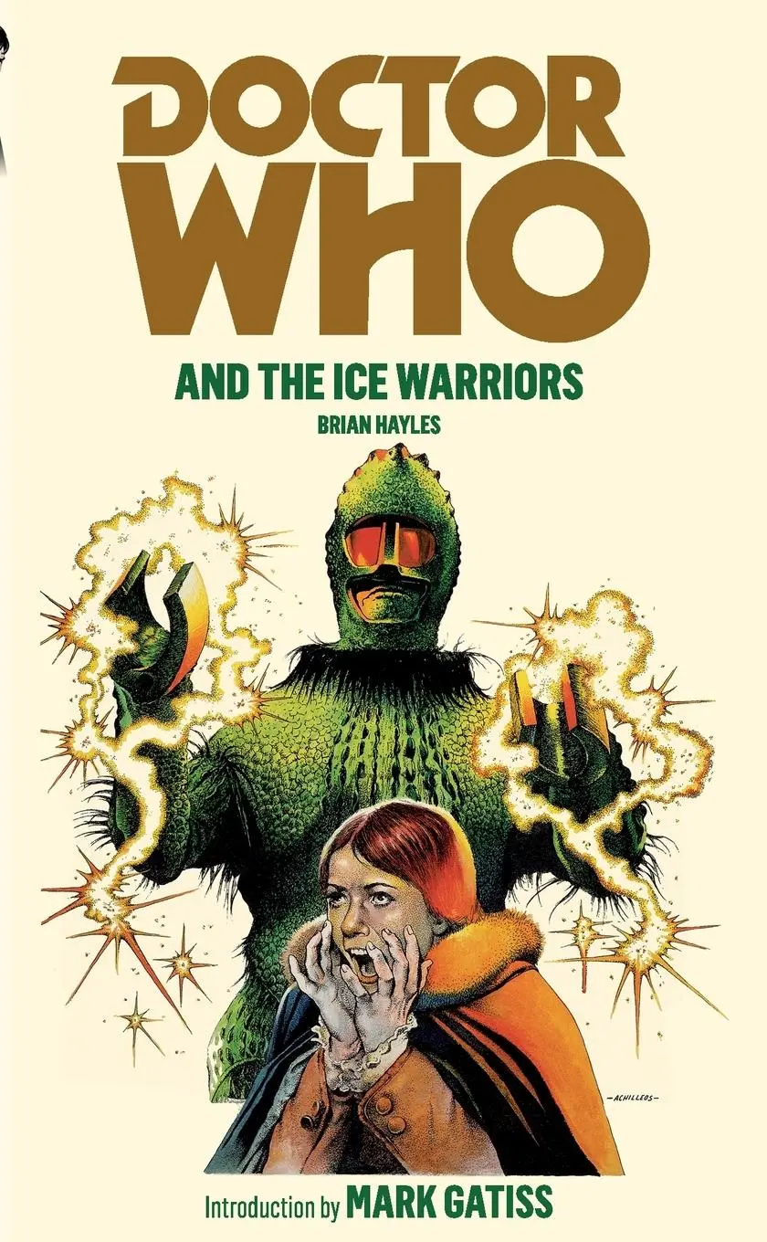 Cover: 9781849904773 | Doctor Who and the Ice Warriors | Brian Hayles | Taschenbuch | 2012