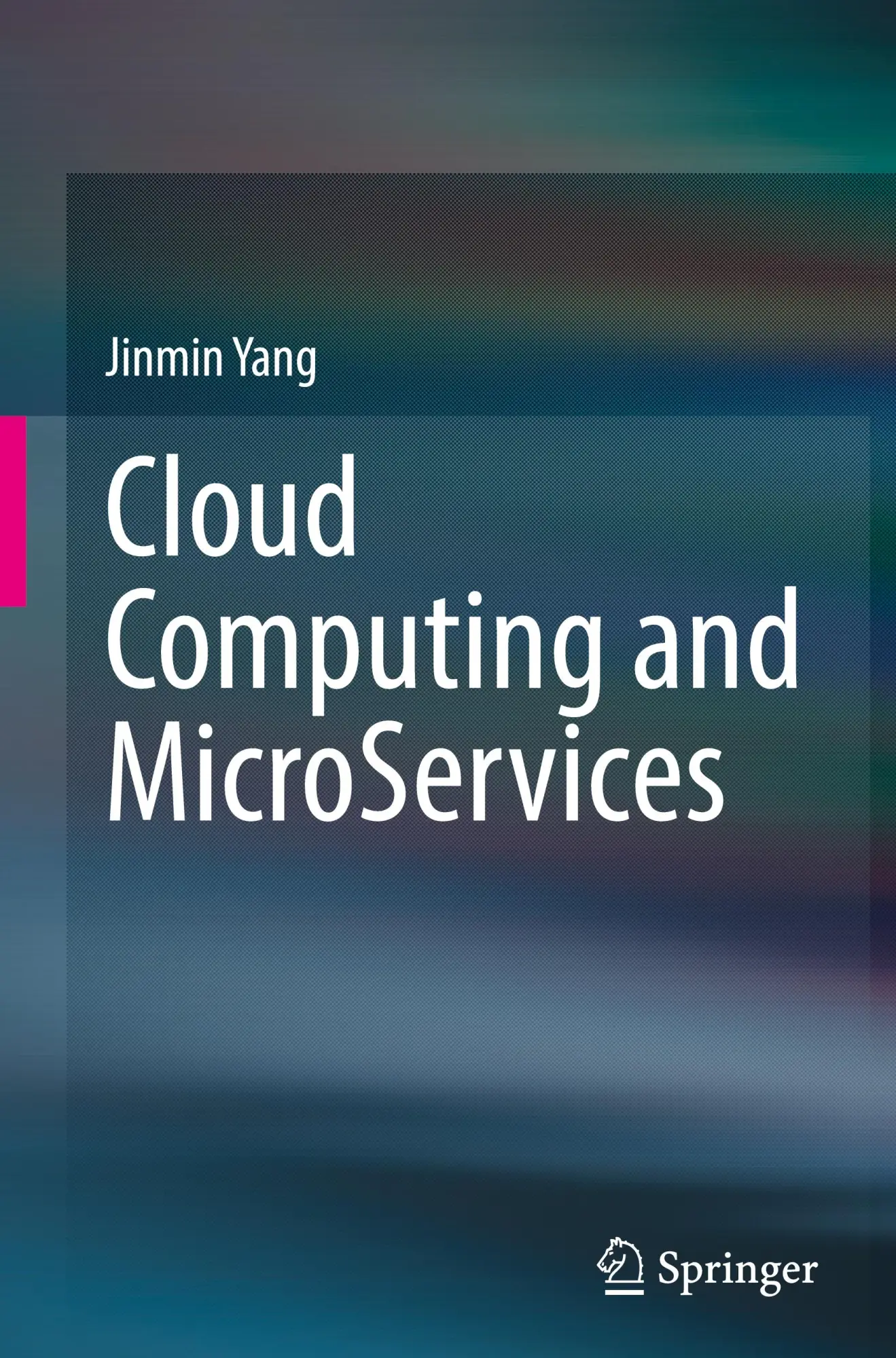 Cover: 9783031934773 | Cloud Computing and MicroServices | Jinmin Yang | Buch | xix | 2025