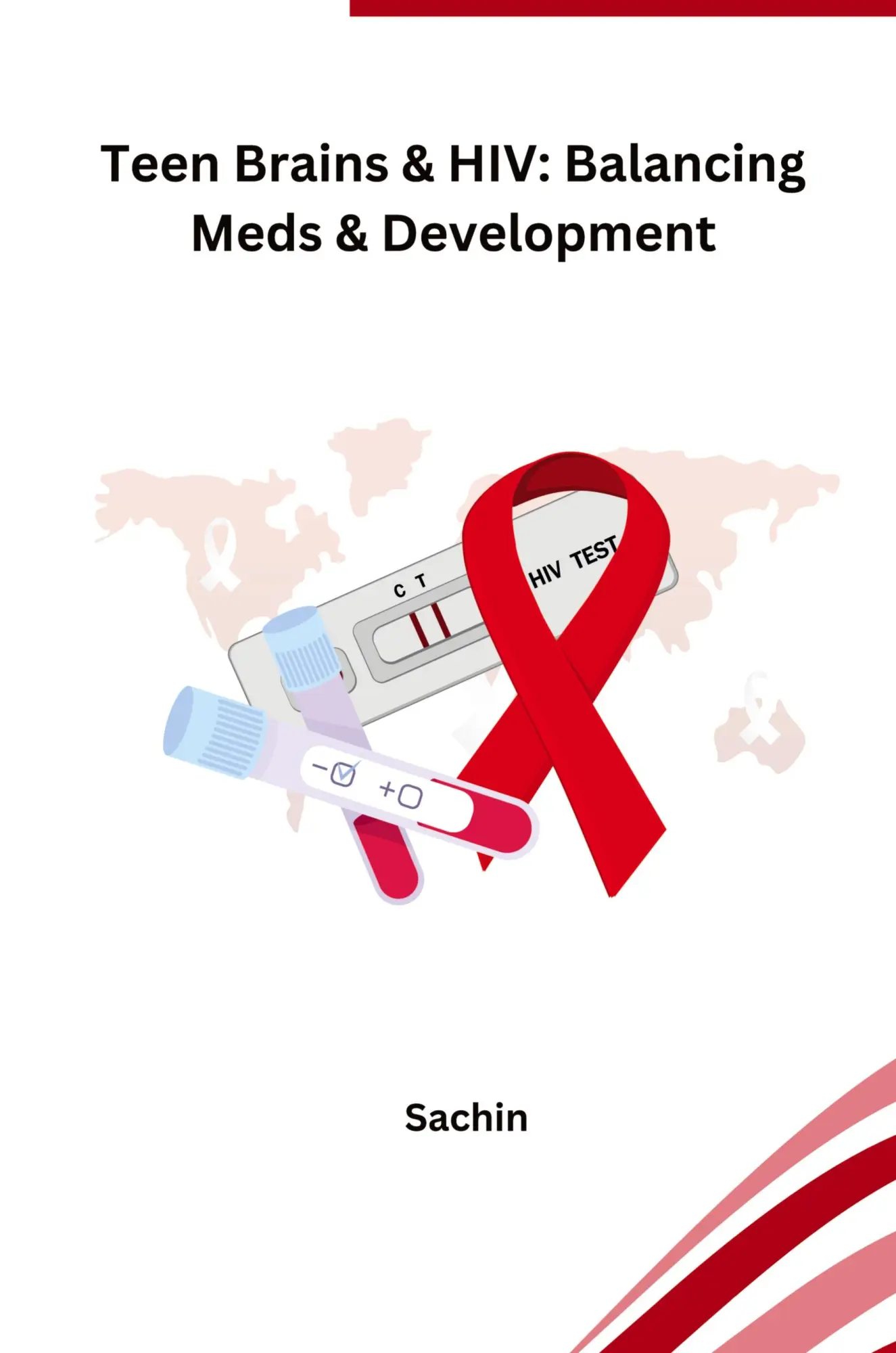 Teen Brains & HIV Balancing Meds & Development - Sachin Kartoniert (TB)