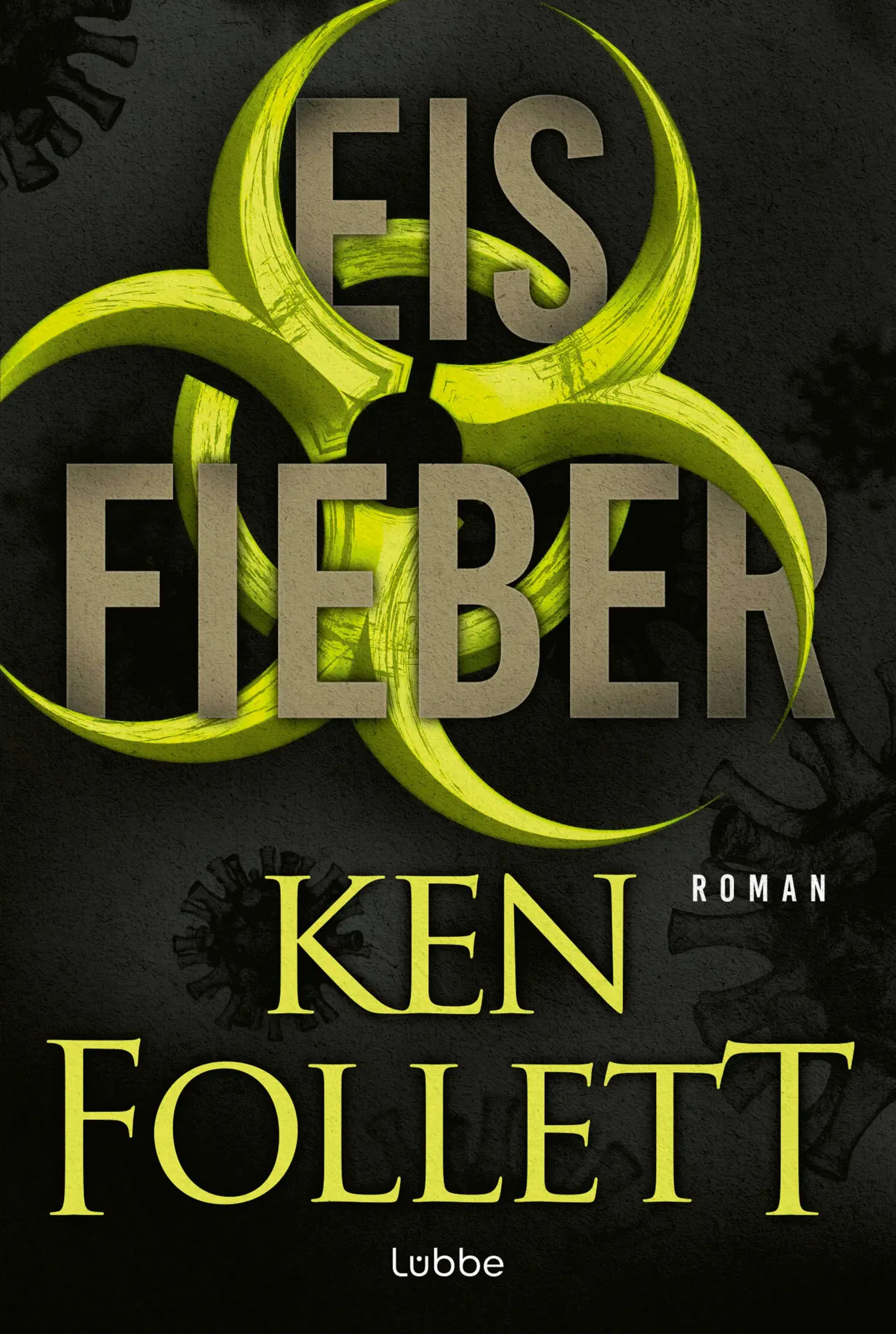 Bild: 9783404194773 | Eisfieber | Ken Follett | Taschenbuch | 464 S. | Deutsch | 2025