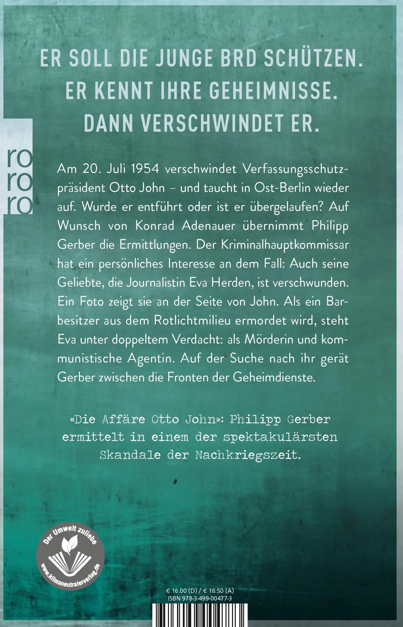 Rückseite: 9783499004773 | Ein Präsident verschwindet | Historischer Thriller | Ralf Langroth